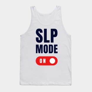 SLP Mode ON Tank Top